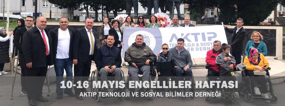 10-16 Mayıs Engelliler Haftası Kutlu Olsun