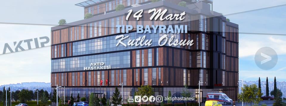 14 Mart Tıp Bayramı Kutlu Olsun