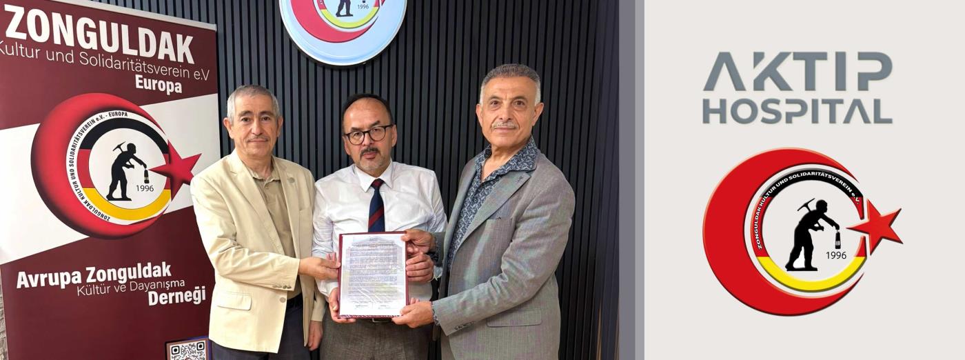 Aktıp Hospital ve Avrupa Zonguldaklılar Derneği Arasında Protokol