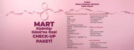 Kadınlar Günü Check-Up Paketi 2025