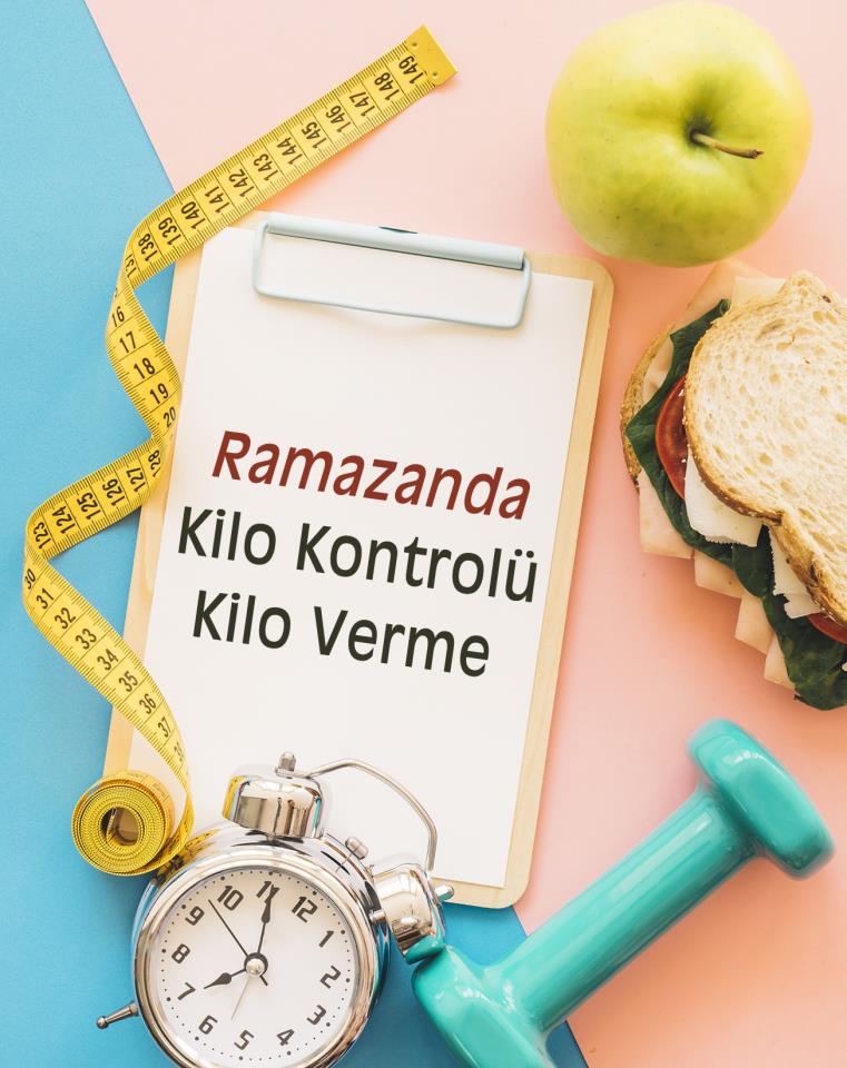 Ramazanda Kilo Kontrolü ve  Kilo Vermek