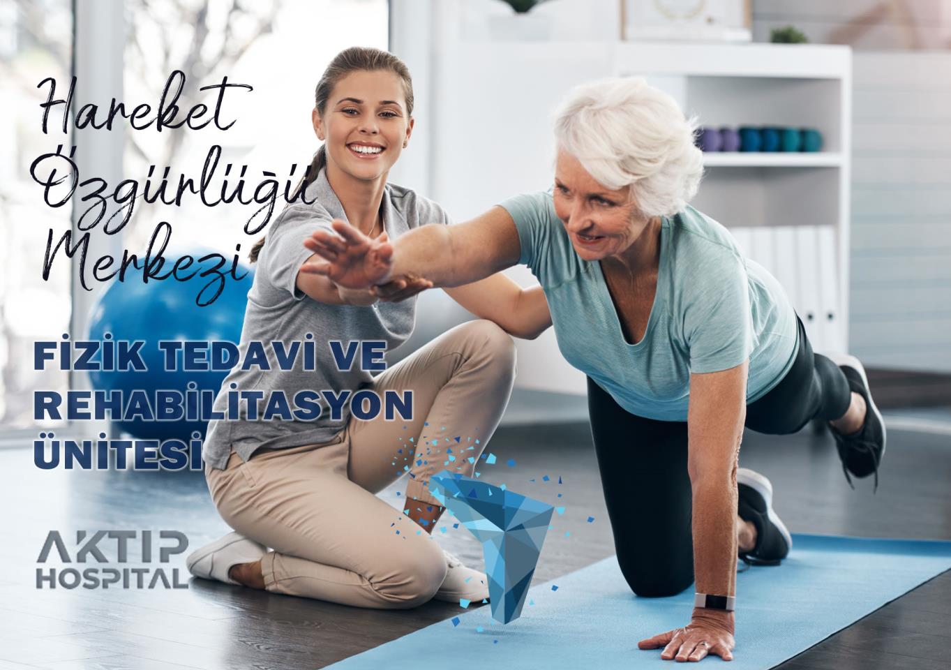Fizik Tedavi ve Rehabilitasyon Ünitesi