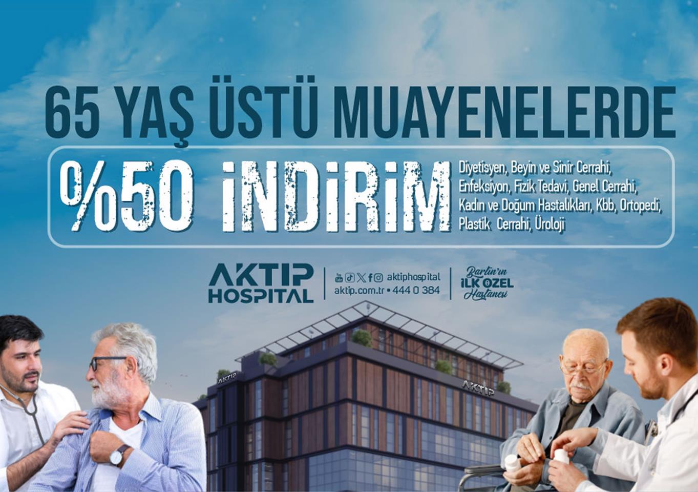 65 yaş üstü muayenelerde %50 indirim