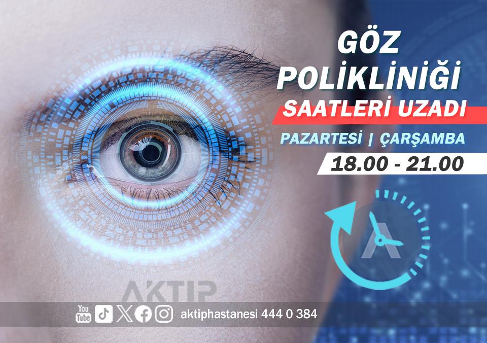 Göz Polikliniği Saatleri Uzadı