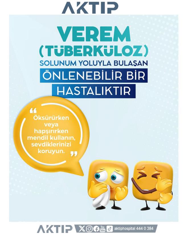 Verem Eğitimi ve Farkındalık Haftası | 7-13 Ocak